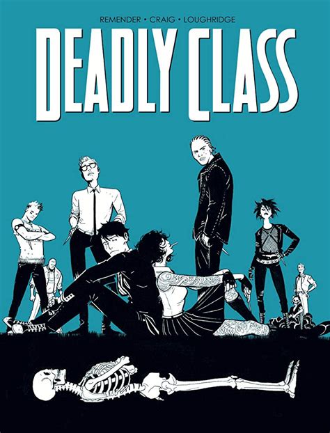 Deadly Class (Comic Book Series) .